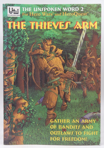 The Thieves' Arm: Thieves, Bandits and Heroes of Glorantha, by Mark Galeotti  