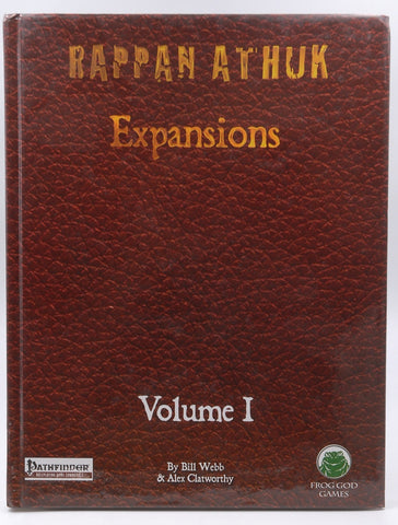 Rappan Athuk Expansions Volume I Pathfinder, by Bill Webb, Alex Clatworthy  