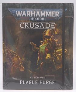 Warhammer 40k Crusade Mission Pack Plague Purge, by Staff  