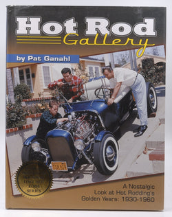 Hot Rod Gallery, by Ganahl, Pat  