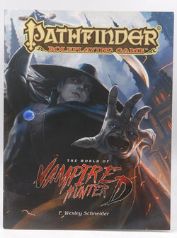 Pathfinder RPG World of Vampire Hunter D, by F Wesley Schneider  