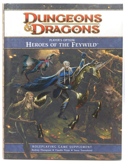 Player's Option: Heroes of the Feywild: A 4th edition Dungeons & Dragons Supplement (4th Edition D&D), by Rodney Thompson, Claudio Pozas, Steve Townshend  