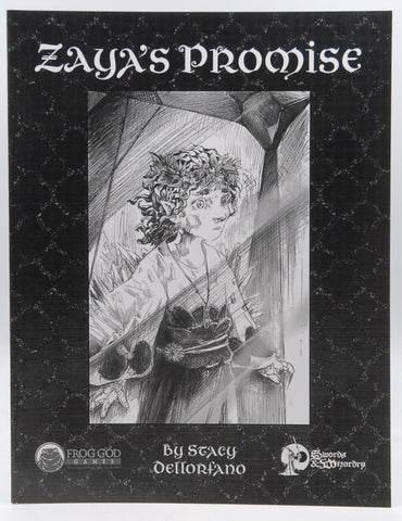 Zaya's Promise S&W RPG, by Stacy Dellorfano  