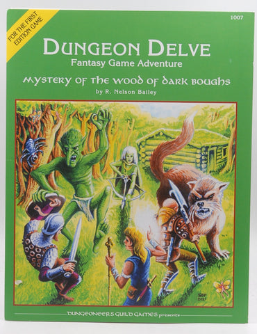 Dungeon Delve AD&D 1e Mystery of the Wood of Dark Boughs, by R Nelson Bailey  