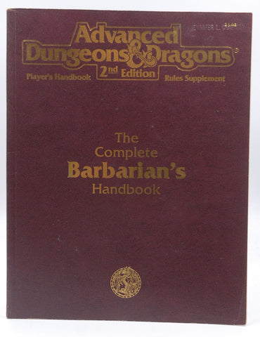 Complete Barbarian's Handbook 2nd Ed. Player's Handbook Rules Supplement, by Rick Swan  