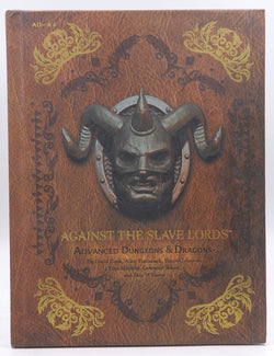 Against the Slave Lords: "A" Series Classic Adventure Compilation: (A0 - A4) (D&D Adventure), by Wizards RPG Team  