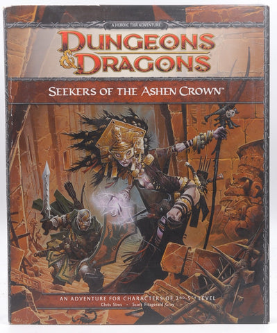 Seekers of the Ashen Crown: A 4th Edition D&D Adventure for Eberron, by Scott Fitzgerald Gray,Chris Sims  