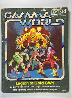 Legion of Gold (Gamma World Module, No. GW1), by Luke Gygax, Paul Reiche III, Gary Gygax  
