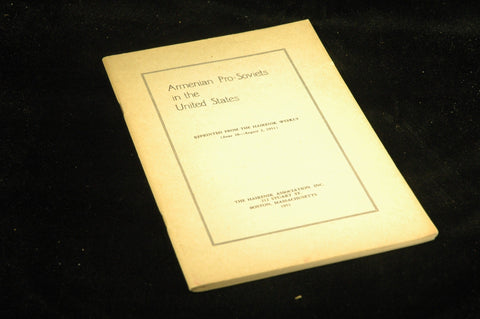 Armenian Pro-Soviets in the United States [Reprinted from the Hairenik Weekly, June 28-Aug. 2, 1951], by   