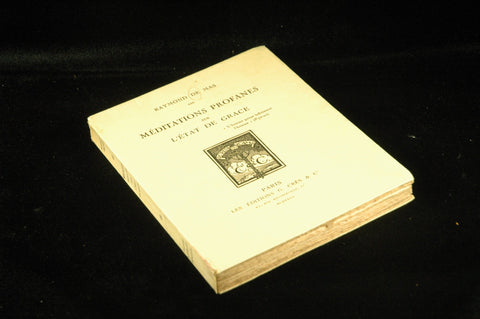 Meditations Profanes Sur L'etat De Grace, by Raymond de Mas  