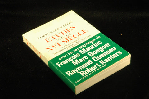 Etudes sur le XVIe Siecle, by Schmidt, Albert-Marie  