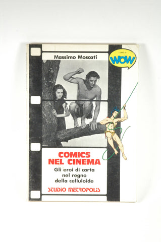 Comics Nel Cinema, by Massimo Moscati  