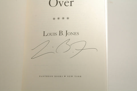 California's Over: A novel, by Jones, Louis B. Signed First Edition