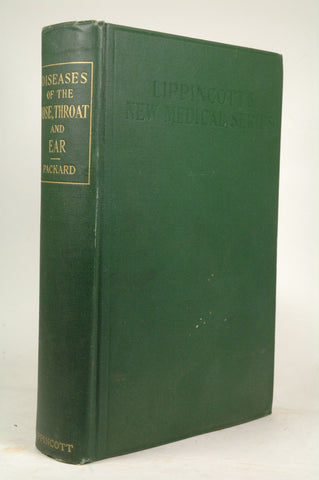 Text-Book of Diseases of the Nose, Throat and Ear, by Packard, Francis R.  