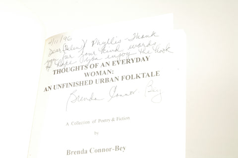 Thoughts of an Everyday Woman : An Unfinished Urban Folktale, by Connor-Bey, Brenda Signed 