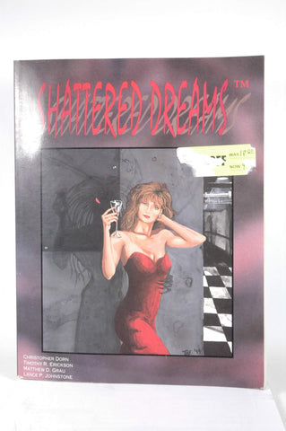 Shattered Dreams, by Dorn, Christopher; Erickson, Timothy R.; Grau, Matthew D.; Johnstone, Lance P.  