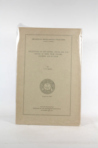 Descriptions of new genera, species and subspecies of birds from Panama, Colombia and Ecuador,, by Nelson, Edward William  