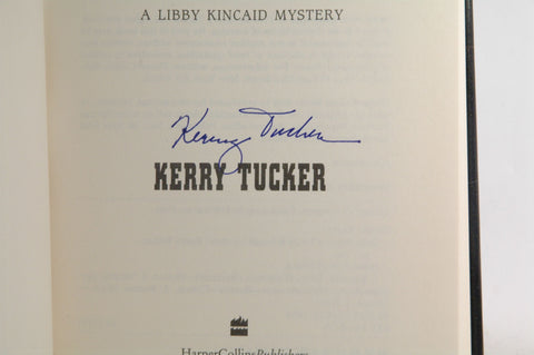 Drift Away: A Libby Kincaid Mystery, by Tucker, Kerry Signed First Edition