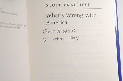 What's Wrong With America, by Bradfield, Scott Signed First Edition