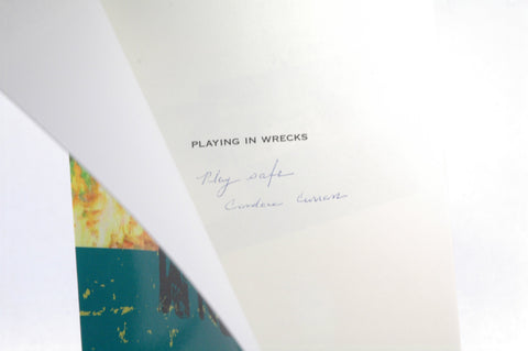 Playing in Wrecks: Poems New and Used, by Candace R. Curran Signed 