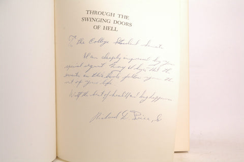 Through The Swinging Doors Of Hell, by Praice, Richard Dennis, Sr. Signed First Edition