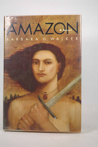 Amazon: A Novel, by Walker, Barbara G.  First Edition