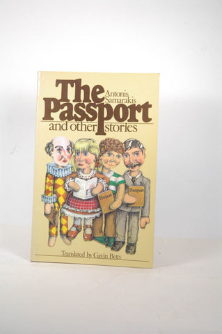 The passport and other stories, by Samarakes, Antones  