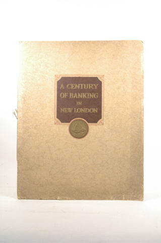 A Century of Banking in New London, by   