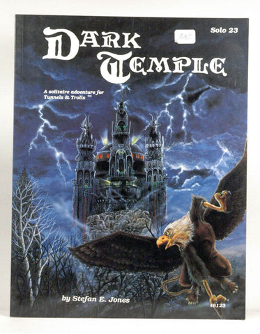 Dark Temple (Tunnels & Trolls Solo #23), by Stefan E. Jones  