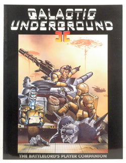 Galactic Underground II: The Battlelord's Player Companion by The Boys From ODS, by Ben Pierce, Lawrence R. Sims  
