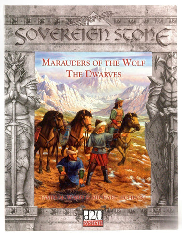 Marauders of the Wolf: The Dwarves (Sovereign Stone: D20 System), by Lichucki, Michael, Ward, James  